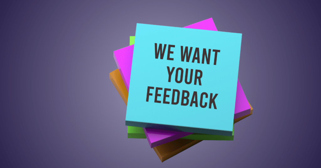 we want your feedback on a post-it